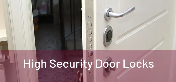  High Security Door Locks 